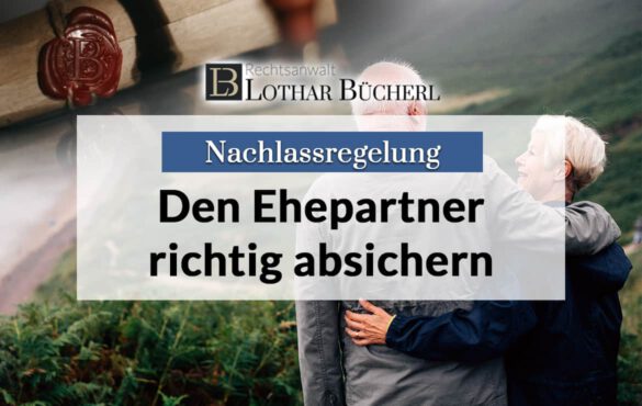 Nachlassregelung für Ehepaare