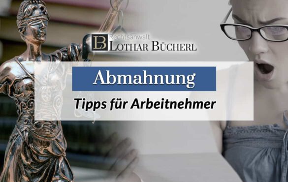 Abmahnung erhalten: Das müssen Sie als Arbeitnehmer wissen!